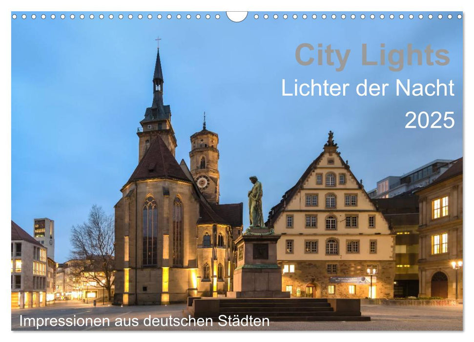 City Lights - Lichter der Nacht (CALVENDO Wandkalender 2025)