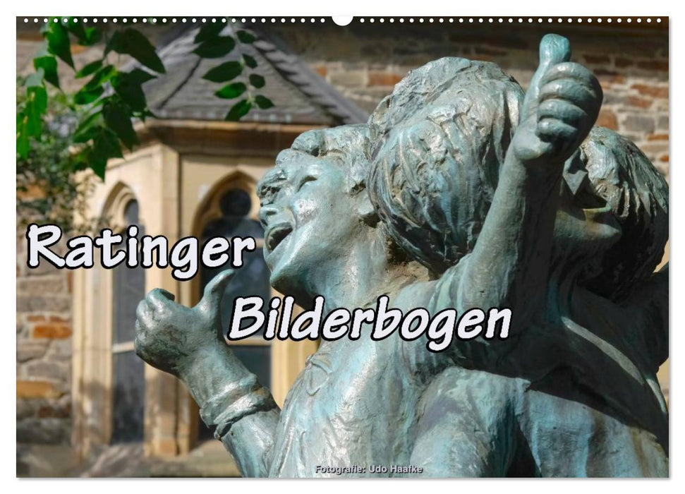 Ratinger Bilderbogen (CALVENDO Wandkalender 2025)