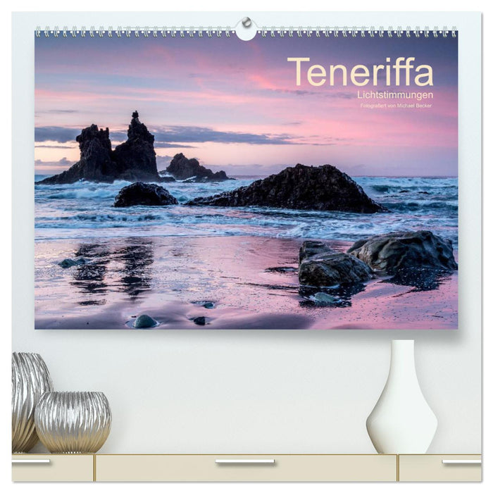 Teneriffa - Lichtstimmungen (CALVENDO Premium Wandkalender 2025)