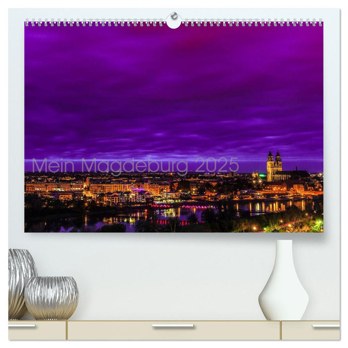 Mein Magdeburg (CALVENDO Premium Wandkalender 2025)