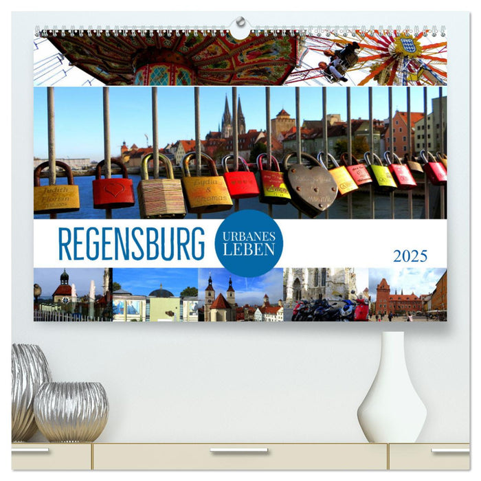 REGENSBURG - urbanes Leben (CALVENDO Premium Wandkalender 2025)