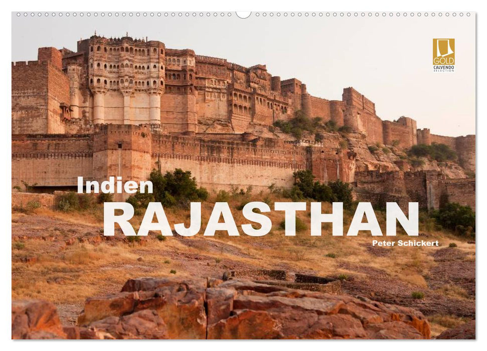 Indien - Rajasthan (CALVENDO Wandkalender 2025)