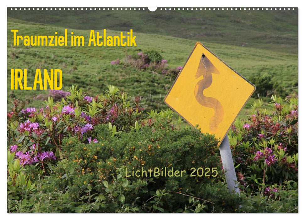 IRLAND Traumziel im Atlantik (CALVENDO Wandkalender 2025)