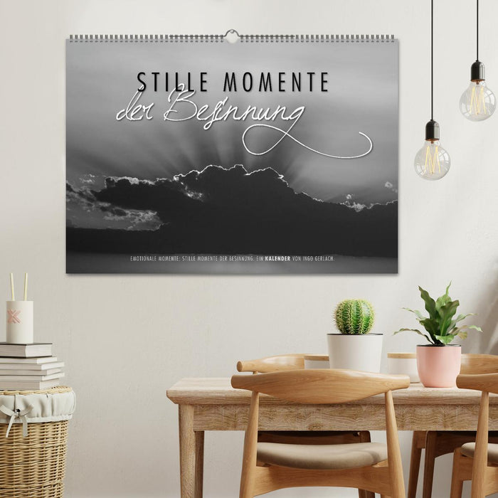 Emotionale Momente: Stille Momente der Besinnung (CALVENDO Wandkalender 2025)