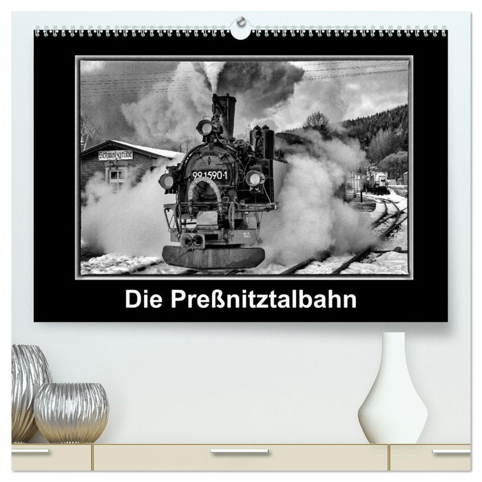 Die Preßnitztalbahn (CALVENDO Premium Wandkalender 2025)