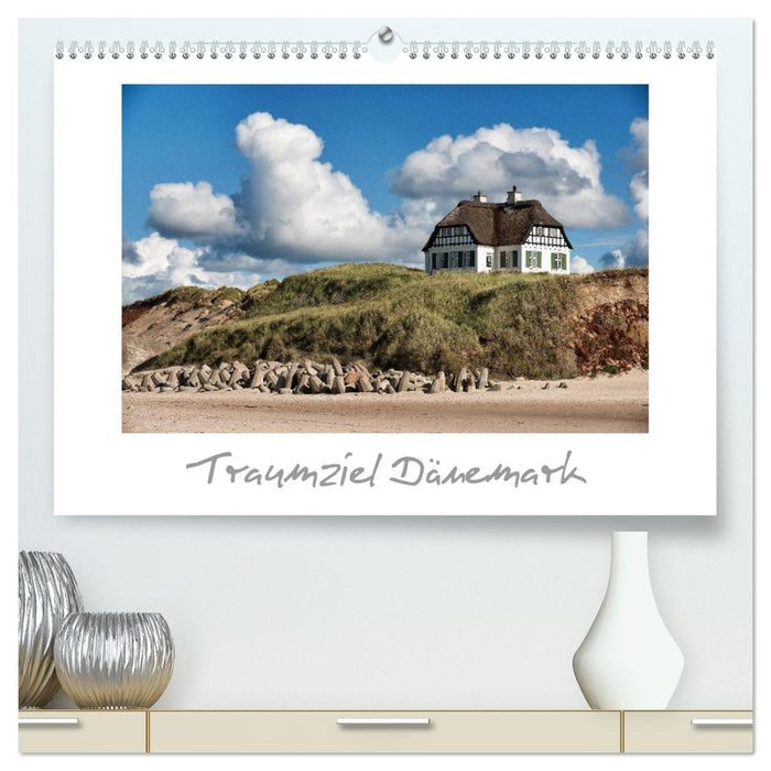 Traumziel Dänemark (CALVENDO Premium Wandkalender 2025)