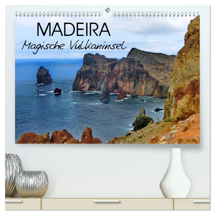 Madeira Magische Vulkaninsel (CALVENDO Premium Wandkalender 2025)