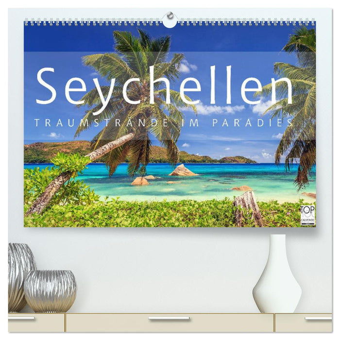 Seychellen Traumstrände im Paradies (CALVENDO Premium Wandkalender 2025)