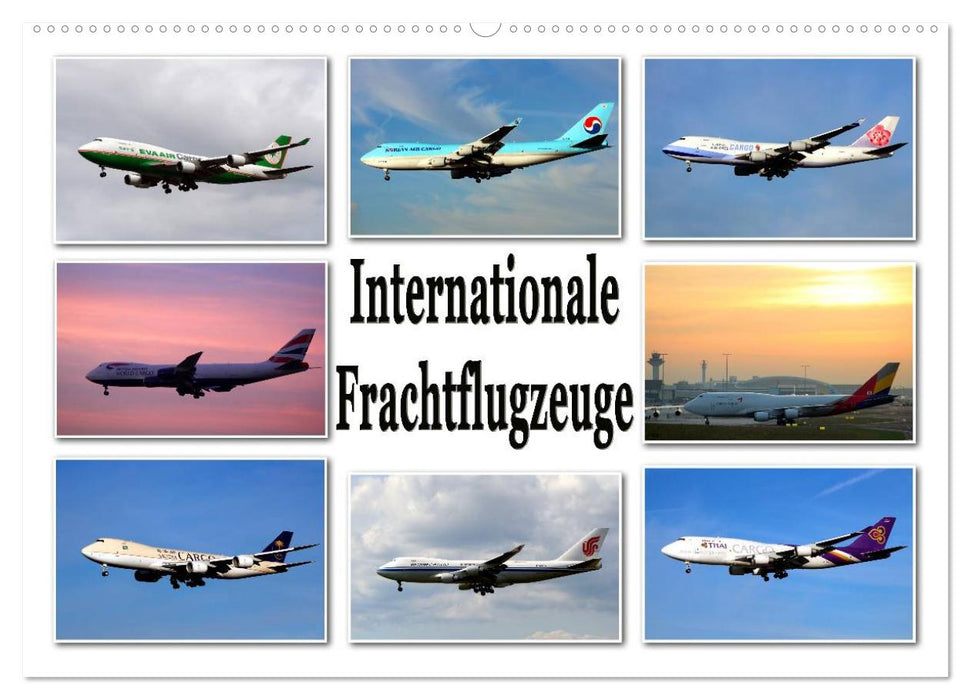 Internationale Frachtflugzeuge (CALVENDO Wandkalender 2025)