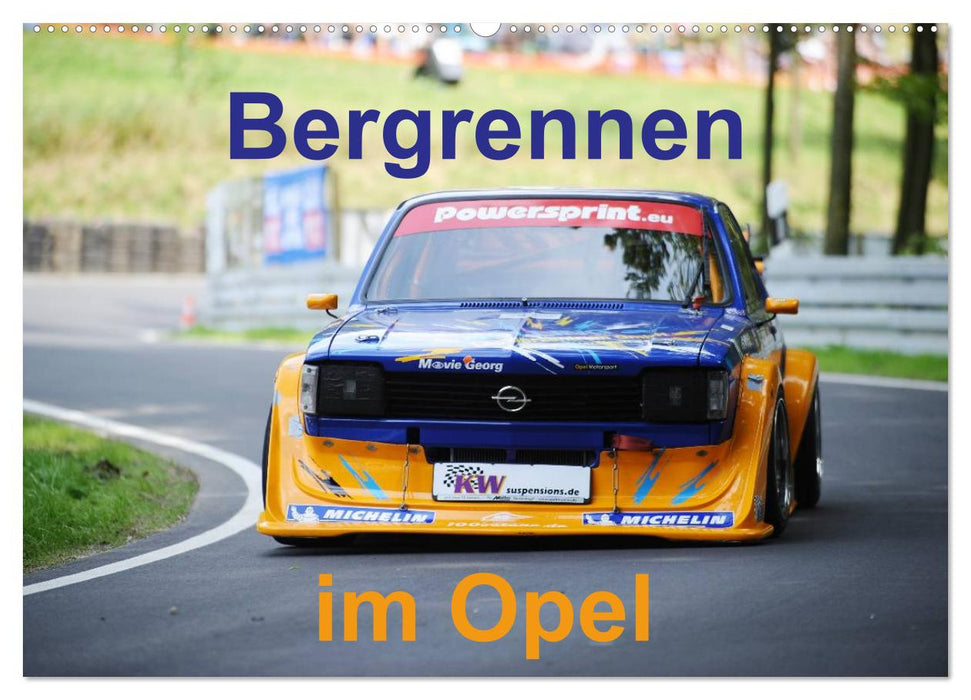 Bergrennen im Opel (CALVENDO Wandkalender 2025)