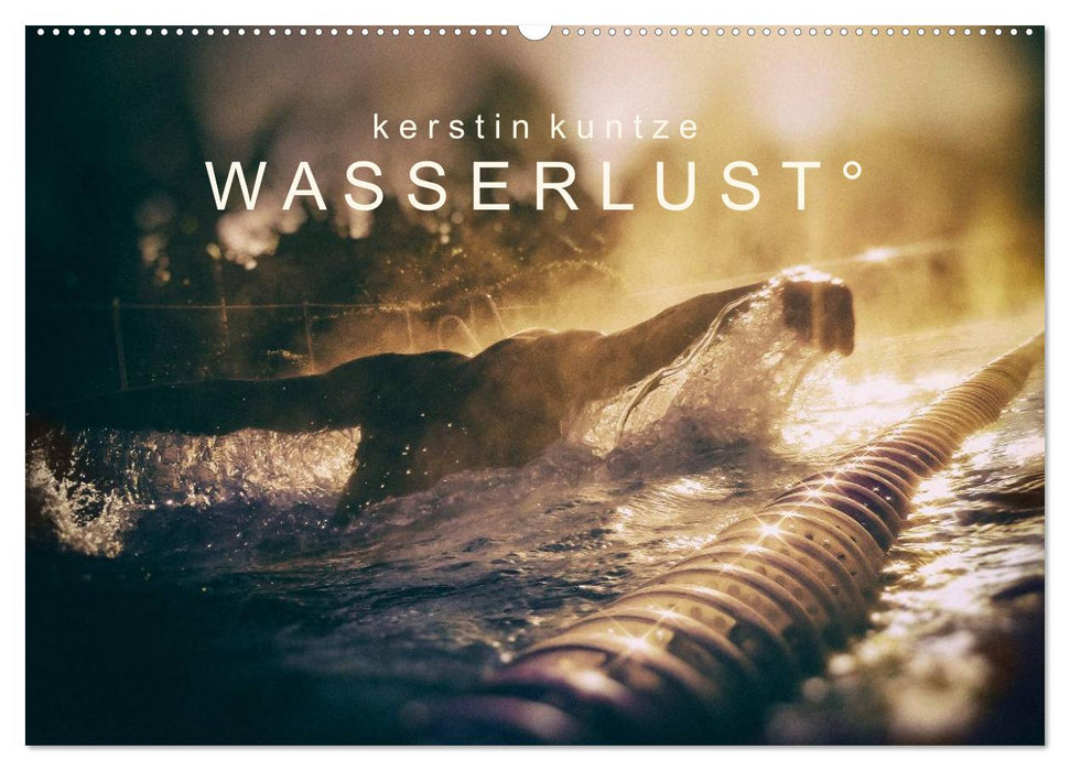 WASSERLUST 2025 (CALVENDO Wandkalender 2025)