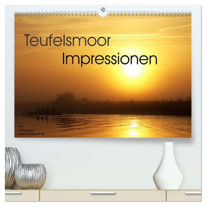 Teufelsmoor Impressionen (CALVENDO Premium Wandkalender 2025)