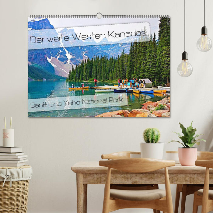 Der weite Westen Kanadas - Banff und Yoho National Park (CALVENDO Wandkalender 2025)