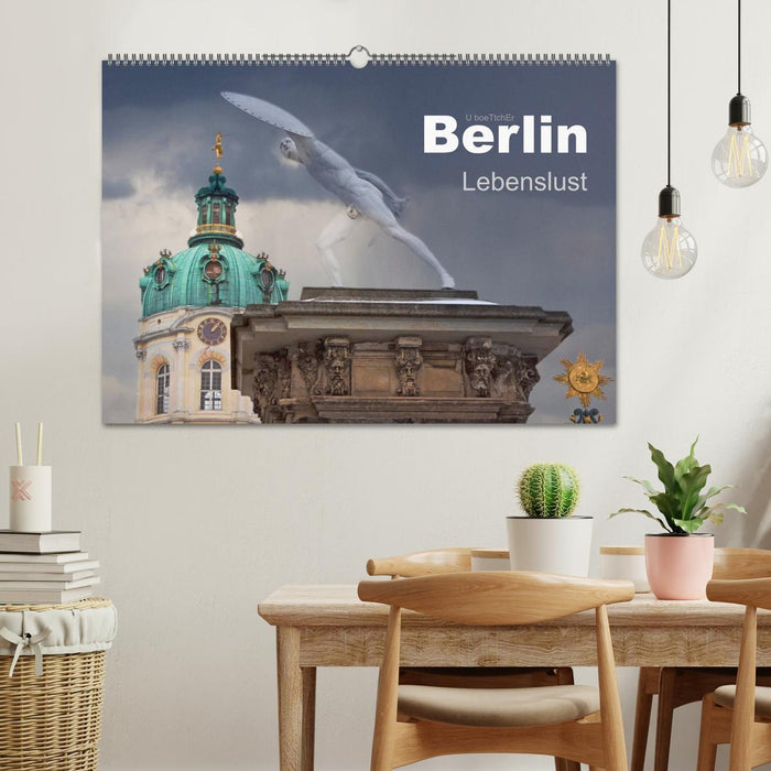 Berlin - Lebenslust (CALVENDO Wandkalender 2025)