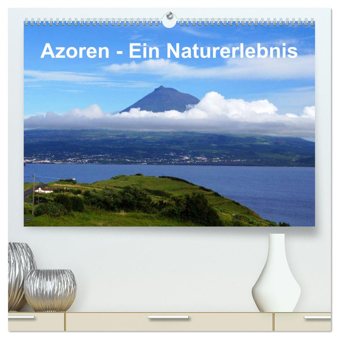 Azoren - Ein Naturerlebnis (CALVENDO Premium Wandkalender 2025)