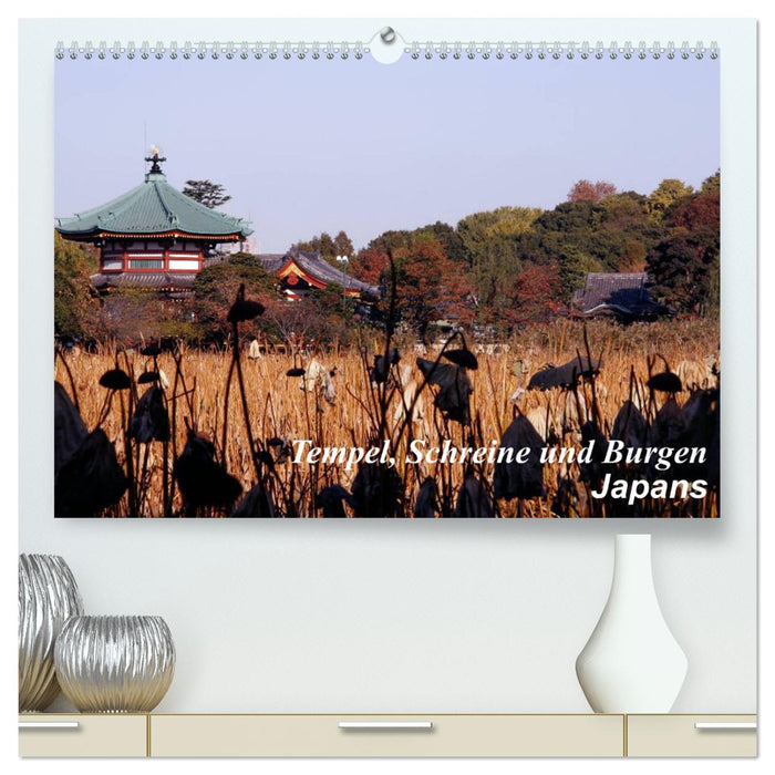 Tempel, Schreine und Burgen Japans (CALVENDO Premium Wandkalender 2025)