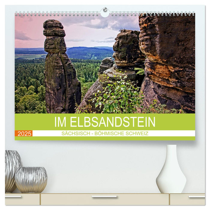 Im Elbsandstein - Sächsisch-böhmische Schweiz (CALVENDO Premium Wandkalender 2025)