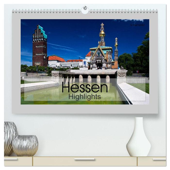 Hessen Highlights (CALVENDO Premium Wandkalender 2025)