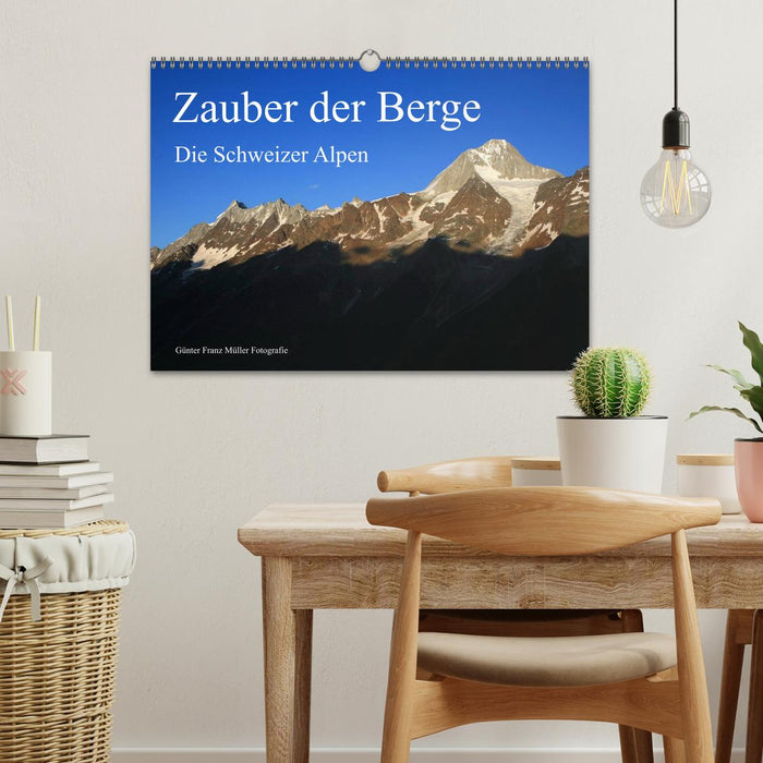 Zauber der Berge. Die Schweizer Alpen (CALVENDO Wandkalender 2025)