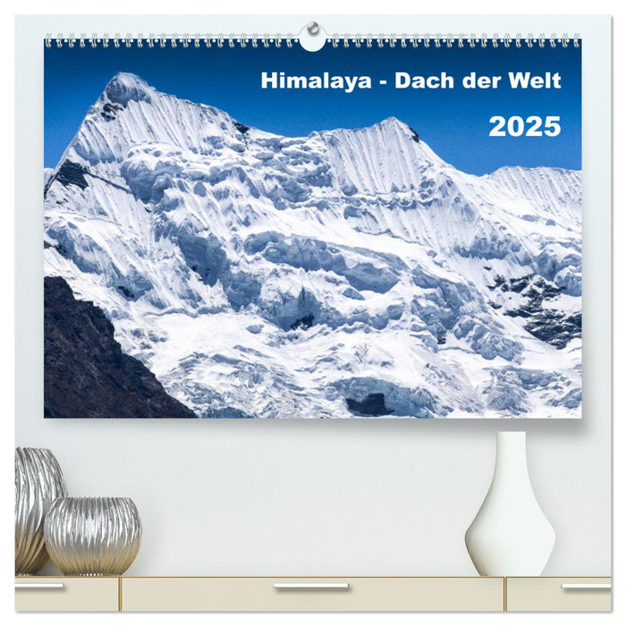 Himalaya - Dach der Welt (CALVENDO Premium Wandkalender 2025)