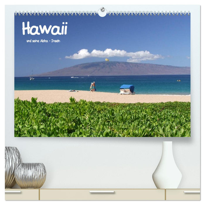 Hawaii und seine Aloha - Inseln (CALVENDO Premium Wandkalender 2025)