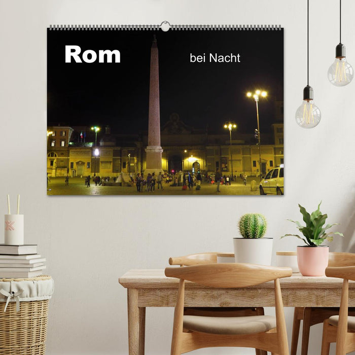 Rom bei Nacht (CALVENDO Wandkalender 2025)