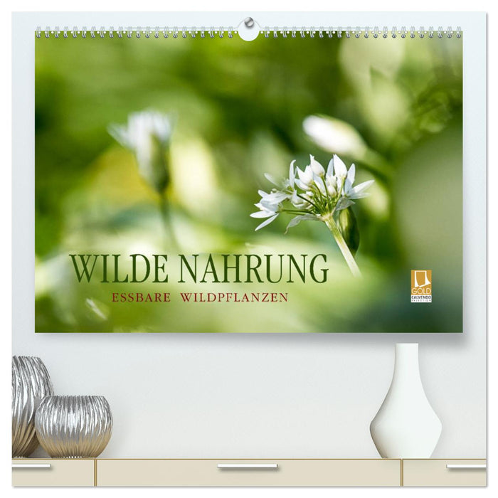 WILDE NAHRUNG (CALVENDO Premium Wandkalender 2025)