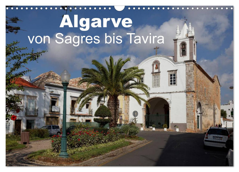Algarve von Sagres bis Tavira (CALVENDO Wandkalender 2025)