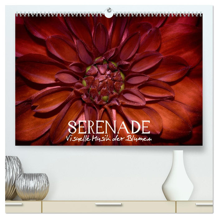 Serenade - Visuelle Musik der Blumen (CALVENDO Premium Wandkalender 2025)