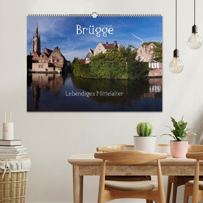 Brügge Lebendiges Mittelalter (CALVENDO Wandkalender 2025)