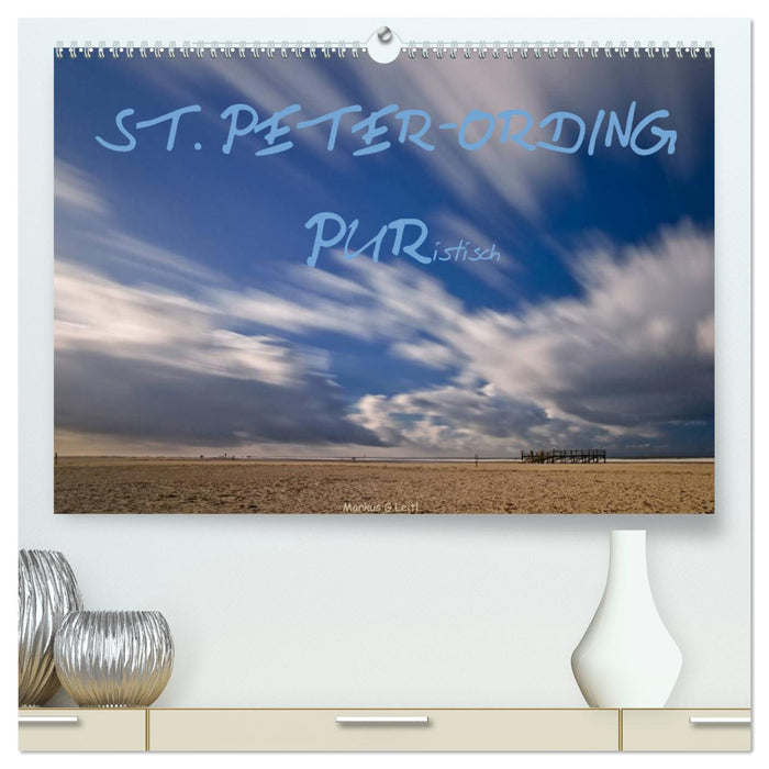 ST. PETER-ORDING PURistisch (CALVENDO Premium Wandkalender 2025)