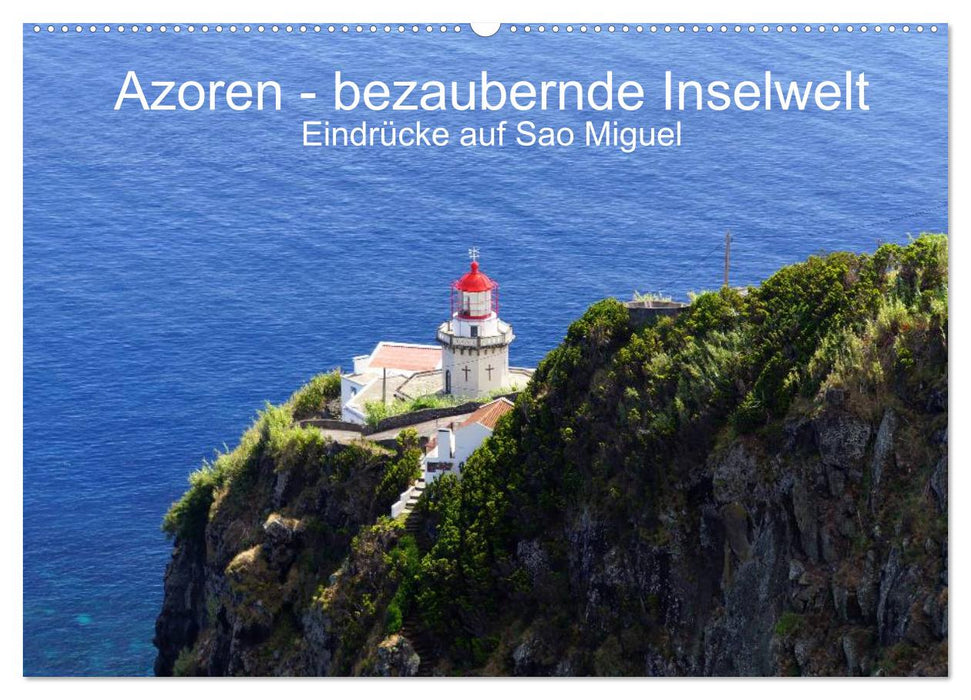 Azoren - bezaubernde Inselwelt. Eindrücke auf Sao Miguel (CALVENDO Wandkalender 2025)