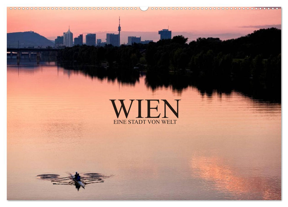 WIEN - EINE STADT VON WELT (CALVENDO Wandkalender 2025)