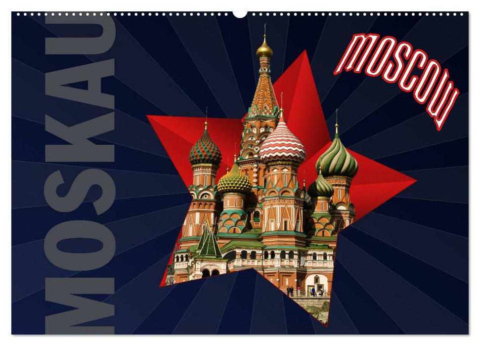 Moskau - Moscow (CALVENDO Wandkalender 2025)