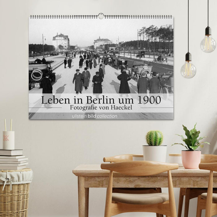 Leben in Berlin um 1900 – Fotografie von Haeckel (CALVENDO Wandkalender 2025)