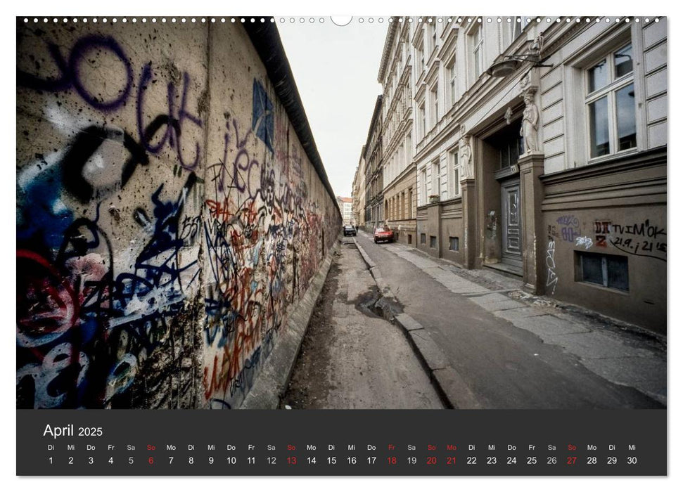 Berlin - der Fall der Mauer (CALVENDO Wandkalender 2025)