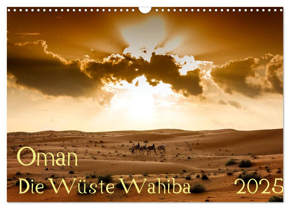 Oman - Die Wüste Wahiba (CALVENDO Wandkalender 2025)