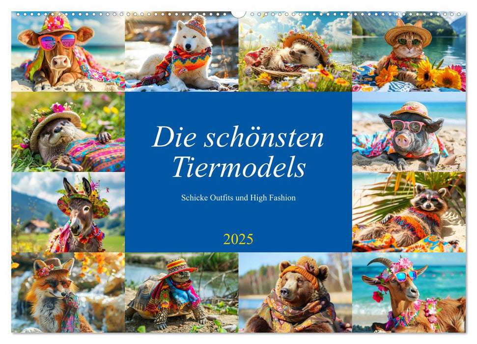 Die schönsten Tiermodels. Schicke Outfits und High Fashion (CALVENDO Wandkalender 2025)