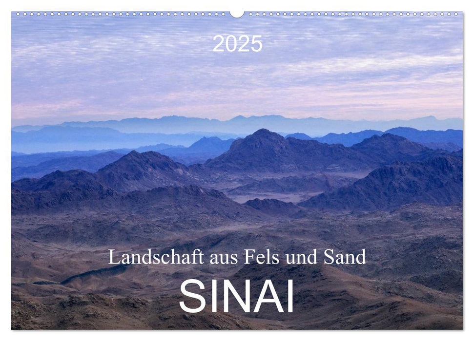 Sinai - Landschaft aus Fels und Sand (CALVENDO Wandkalender 2025)