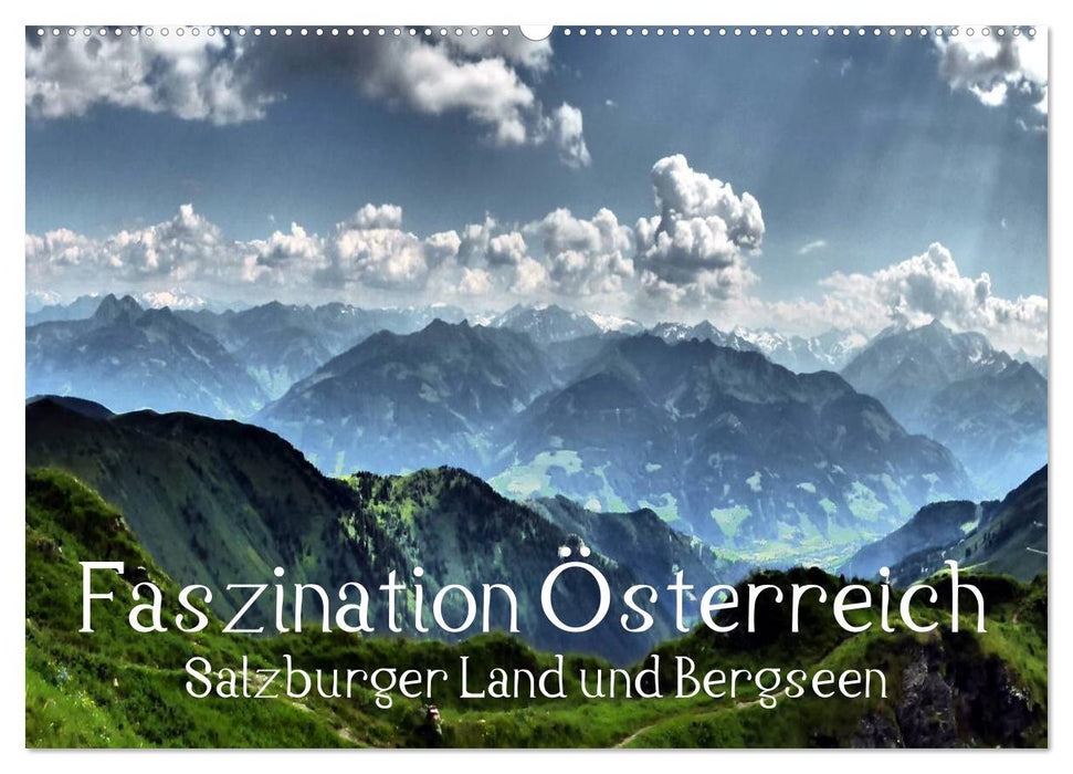 Faszination Österreich - Salzburger Land und Bergseen (CALVENDO Wandkalender 2025)