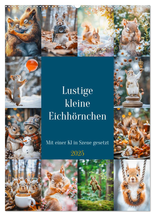 Lustige kleine Eichhörnchen (CALVENDO Wandkalender 2025)