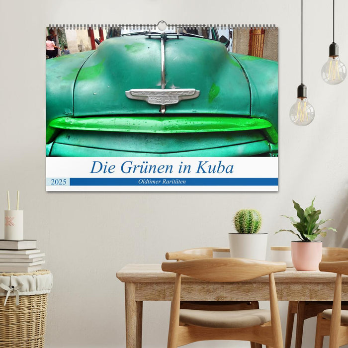 Die Grünen in Kuba - Oldtimer-Raritäten (CALVENDO Wandkalender 2025)