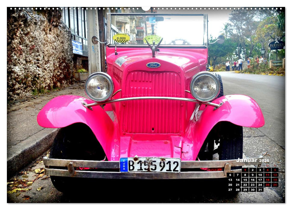Pink Lady - Ford Modell A in Havanna (CALVENDO Wandkalender 2025)