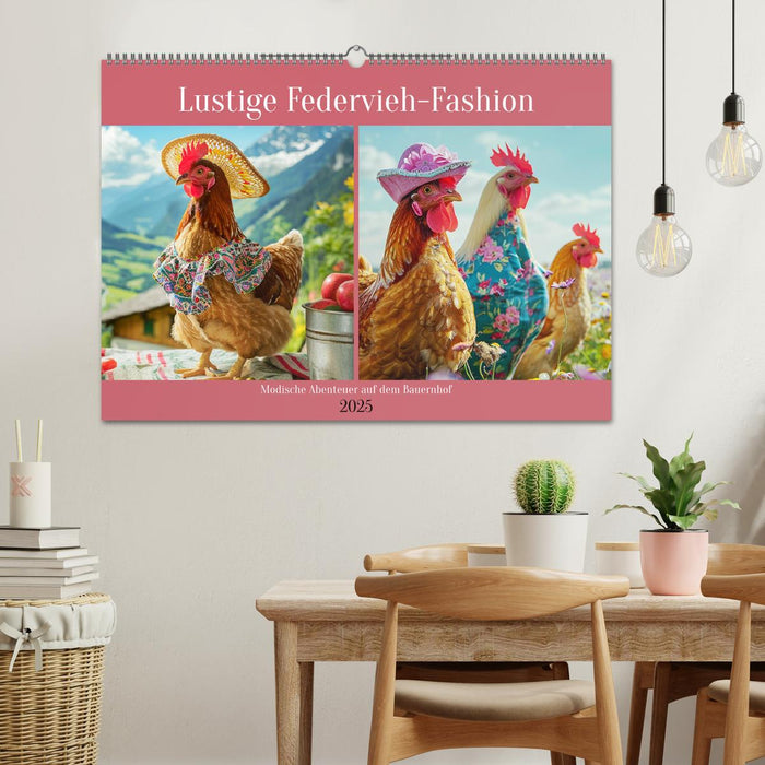 Lustige Federvieh-Fashion. Modische Abenteuer auf dem Bauernhof (CALVENDO Wandkalender 2025)