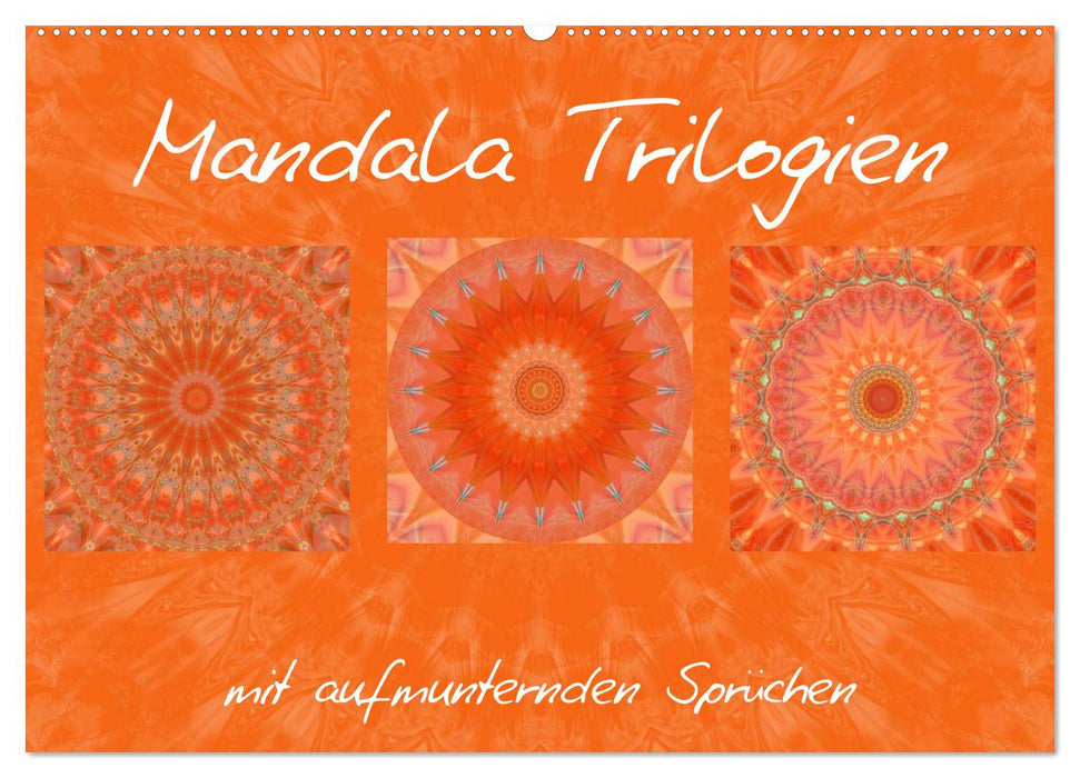 Mandala Trilogien (CALVENDO Wandkalender 2025)