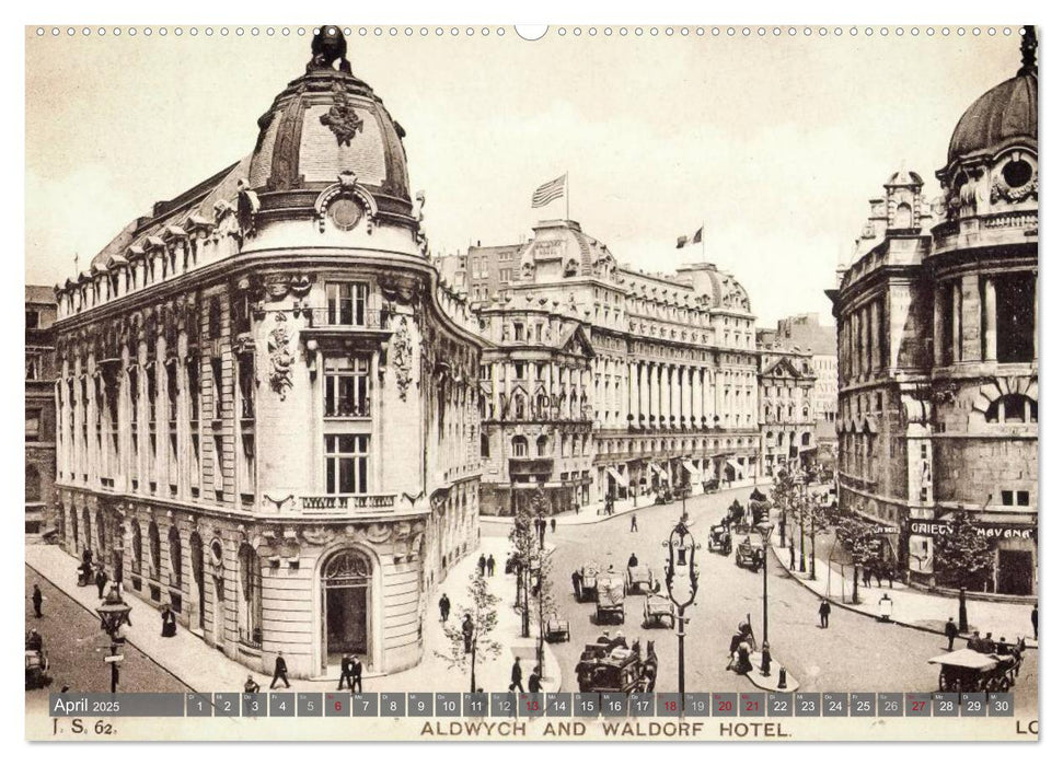 Schönes altes London in historischen Bildern (CALVENDO Wandkalender 2025)