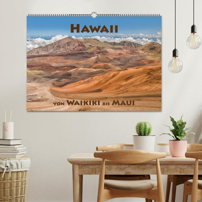 Hawii von Waikiki bis Maui (CALVENDO Wandkalender 2025)