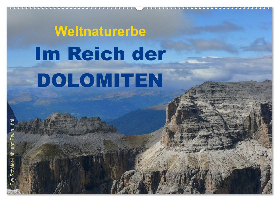 Weltnaturerbe - Im Reich der DOLOMITEN (CALVENDO Wandkalender 2025)