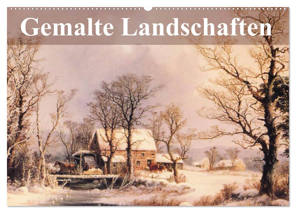 Gemalte Landschaften (CALVENDO Wandkalender 2025)