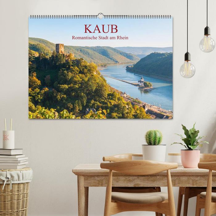 Kaub - Romantische Stadt am Rhein (CALVENDO Wandkalender 2025)
